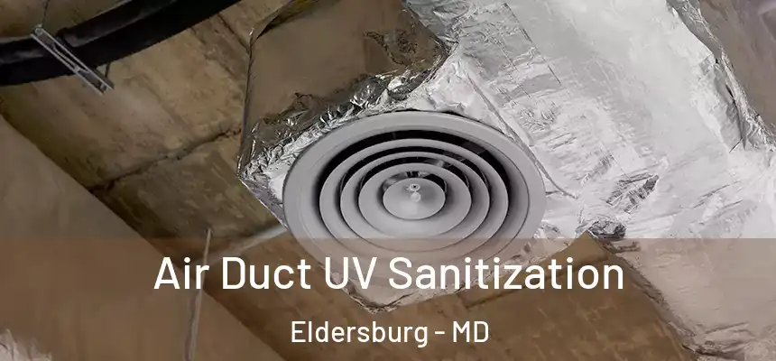  Air Duct UV Sanitization Eldersburg - MD